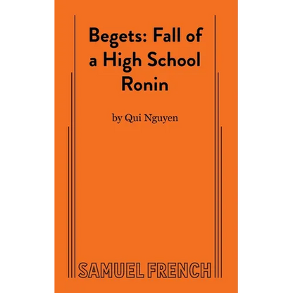 Begets: Fall of a High School Ronin - Paperback