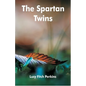 The Spartan Twins - Paperback