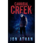 Cannibal Creek - Paperback