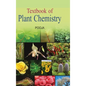 Textbook of Plant Chemistry - Hardcover