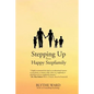 Stepping Up to a Happy Stepfamily - Paperback
