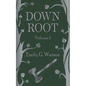 Down Root - Paperback