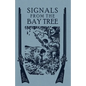Signals From the Bay Tree - Paperback