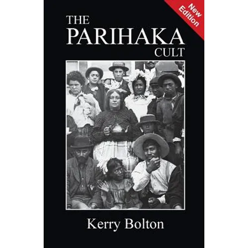 The Parihaka Cult - Paperback
