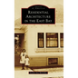 Residential Architecture in the East Bay - Hardcover