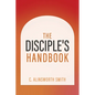 The Disciple's Handbook - Paperback