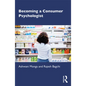 Becoming a Consumer Psychologist - Paperback