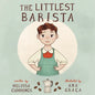 The Littlest Barista - Paperback