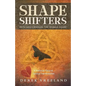 Shape Shifters: How God Changes the Human Heart: A Trinitarian Vision of Spiritual Transformation - Paperback