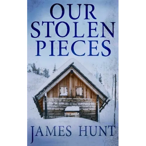 Our Stolen Pieces - Paperback