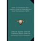 New Illustrated Self-Instructor In Phrenology And Physiology (1859) - Paperback