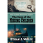 The Illinois Detective Agency: The Case of the Missing Children - Paperback