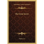 The Great Secret - Hardcover