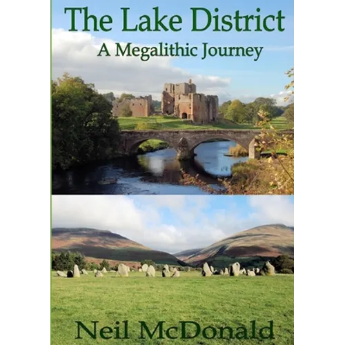 Lake District, A Megalithic Journey - Paperback