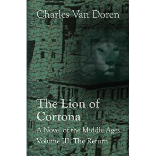 The Lion of Cortona: The Return - Paperback