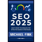 SEO 2025: Must-Know Techniques for Effective Search Strategies - Paperback