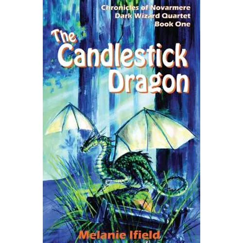 The Candlestick Dragon: Children's Fantasy Series - Paperback