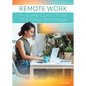 Remote Work: Pros and Cons of the Changing Workplace - Hardcover