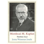 Mordecai M. Kaplan: Restless Soul - Hardcover