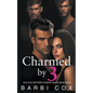 Charmed by 3 - Paperback