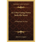 As I Was Going Down Sackville Street: A Phantasy In Fact - Paperback
