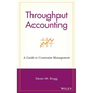 Throughput Accounting: A Guide to Constraint Management - Hardcover