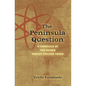 The Peninsula Question: A Chronicle of the Second Korean Nuclear Crisis - Paperback