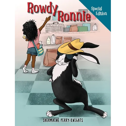 Rowdy Ronnie: Special Edition Rabbit Care Book - Hardcover
