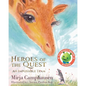 Heroes of the Quest: An Impossible Team - Paperback