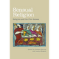 Sensual Religion: Religion and the Five Senses - Hardcover