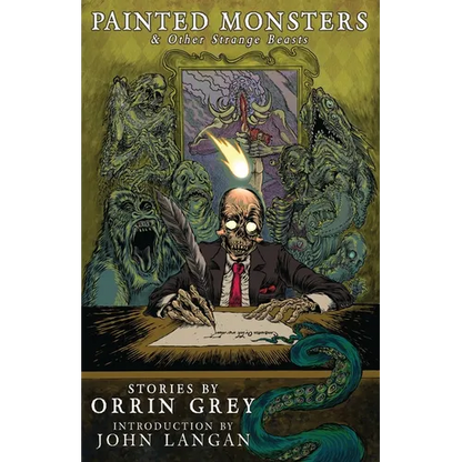 Painted Monsters & Other Strange Beasts - Paperback