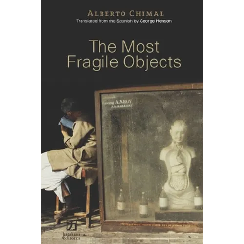 The Most Fragile Objects - Paperback