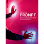 Prompt: Socially Engaging Objects and Environments - Paperback