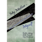My Mother - Myself: Glimpses Into the Complicated Mother-Daughter Relationship - Paperback