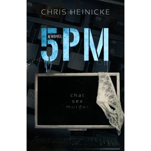 5pm: a psychological domestic thriller - Paperback