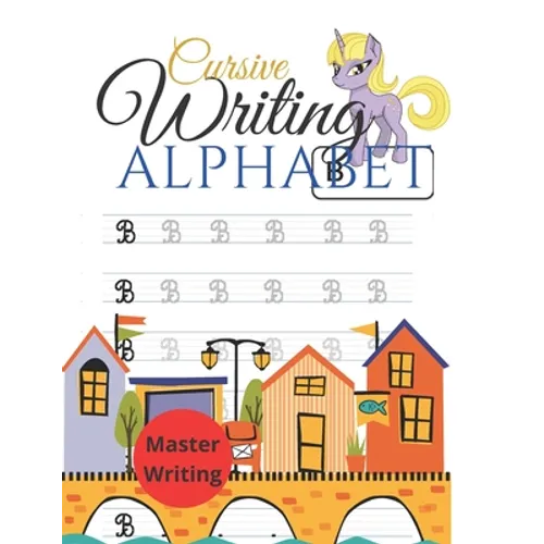 cursive writing alphabet: writing letters on cursive, practice handwriting cursive alphabet, master writing skills, very helpful for kids to wri - Paperback