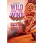 Wild Like the Wind - Paperback