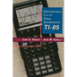 Explorations with Texas Instruments Ti-85 - Paperback
