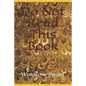 Do Not Read This Book - Paperback