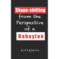 Shape-shifting from the Perspective of a Babaylan - Paperback