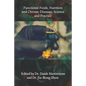 Functional Foods, Nutrition and Chronic Diseases: Science and Practice - Paperback