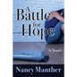 A Battle for Hope - Paperback