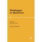 Heidegger in Question: The Art of Existing - Paperback