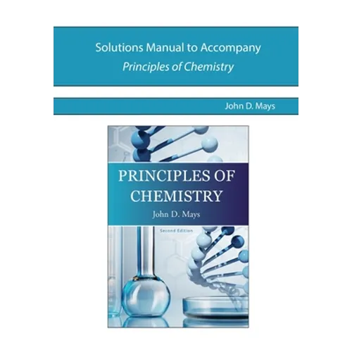 Solutions Manual for Principles of Chemistry - Paperback