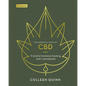 The Essential Book of CBD: Transformational Healing with Cannabidiol - Hardcover