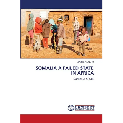 Somalia a Failed State in Africa - Paperback