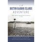 Boston Harbor Islands Adventure: The Great Brewster Journal of 1891 - Hardcover