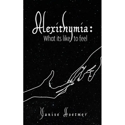 Alexithymia: What it's like to Feel - Paperback