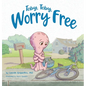 Toby, Toby, Worry Free - Hardcover