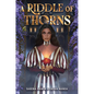 A Riddle of Thorns - Hardcover